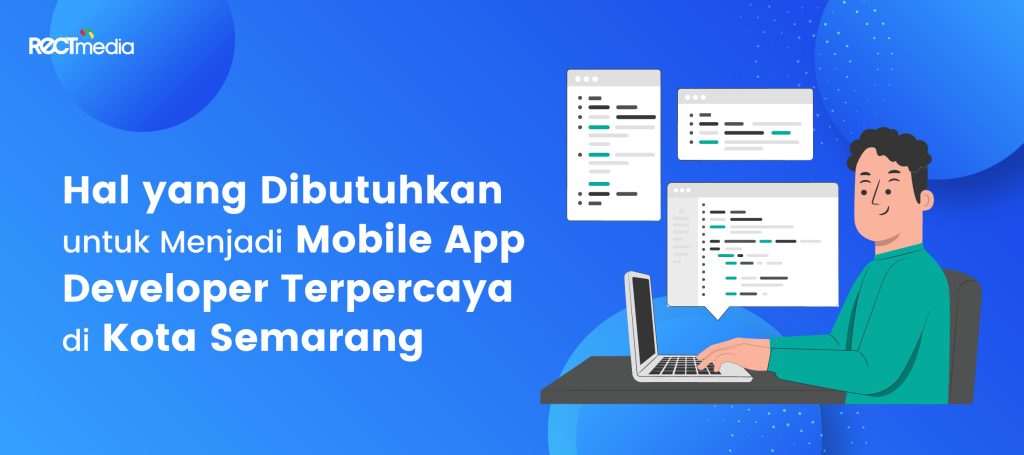 hal yang dibutuhkan untuk menjadi mobile app developer semarang
