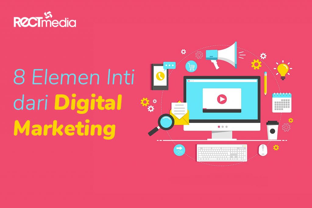 elemen inti digital marketing