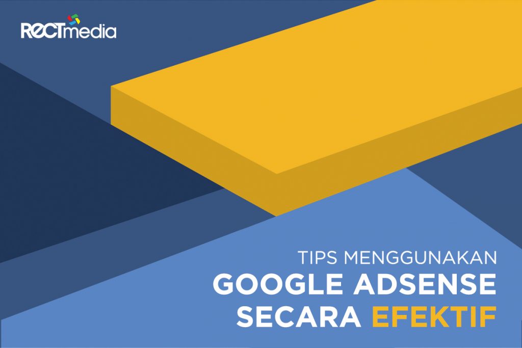 tips-menggunakan-google-adsense-secara-efektif-cover