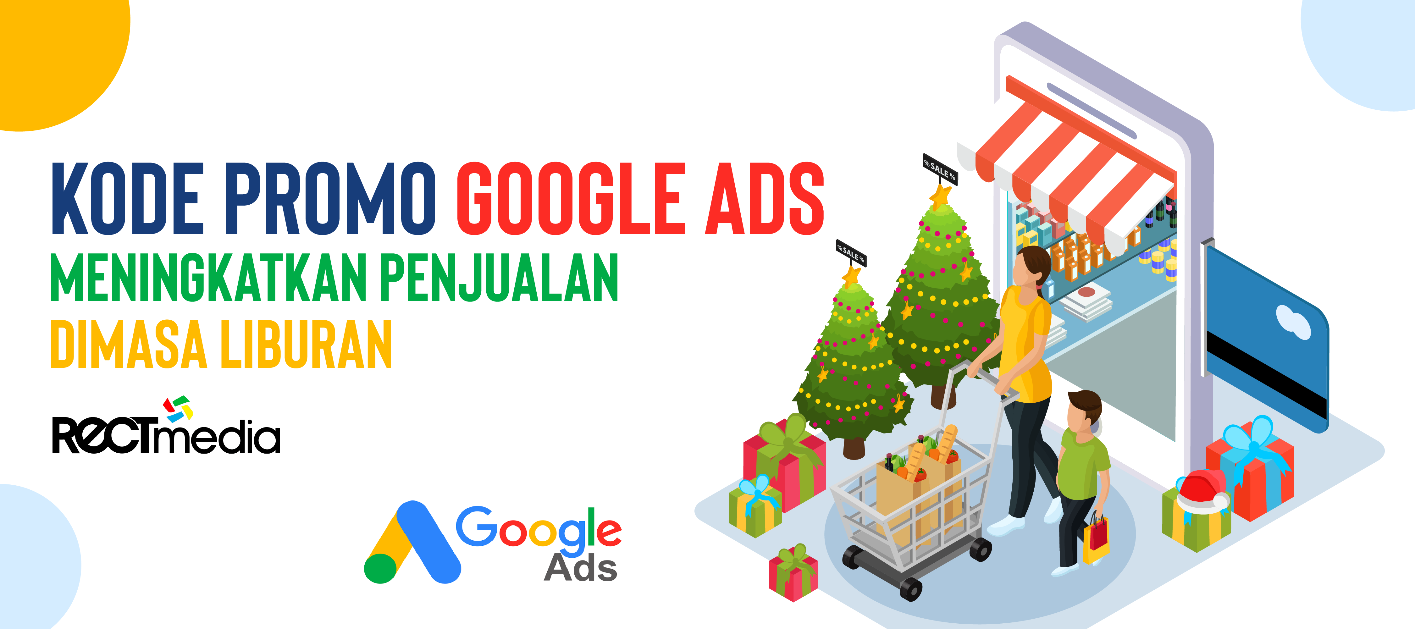 Kode Promo Google Ads Meningkatkan Penjualan di Masa Liburan 1