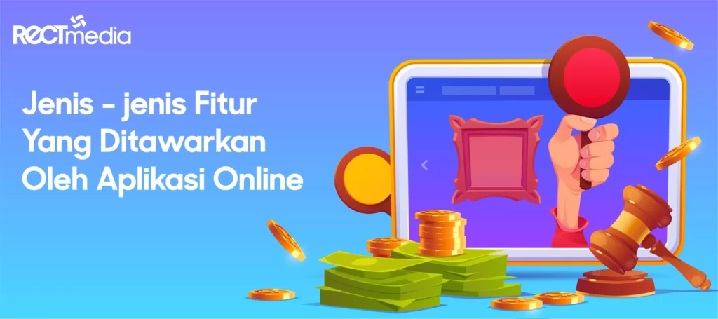jenis jenis fitur yang ditawarkan oleh aplikasi onkine