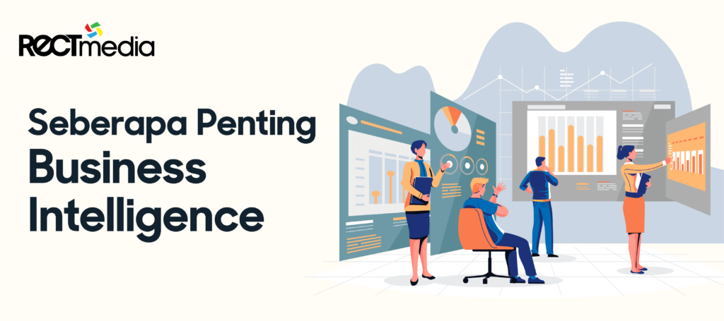 pentingnya business intelligence