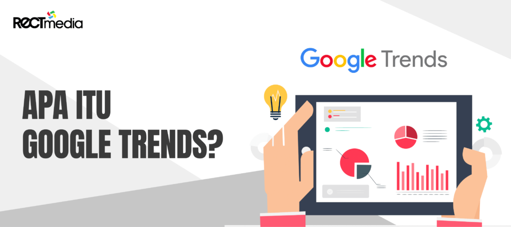 apa itu google trends