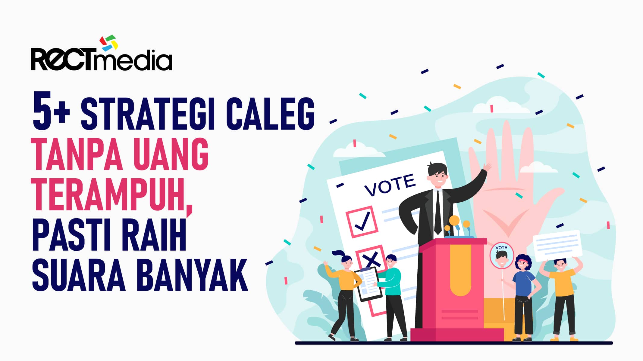 5 strategi caleg
