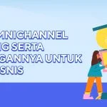 kenali sistem omnichannel