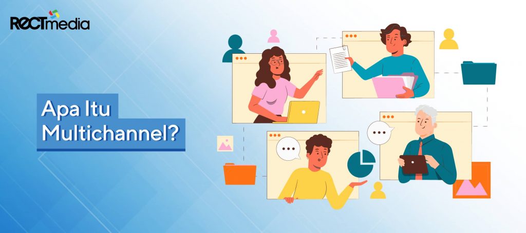 apa itu multichannel