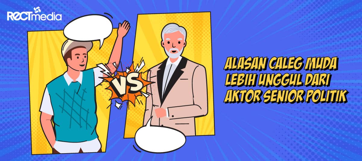 alasan caleg muda lebih unggul