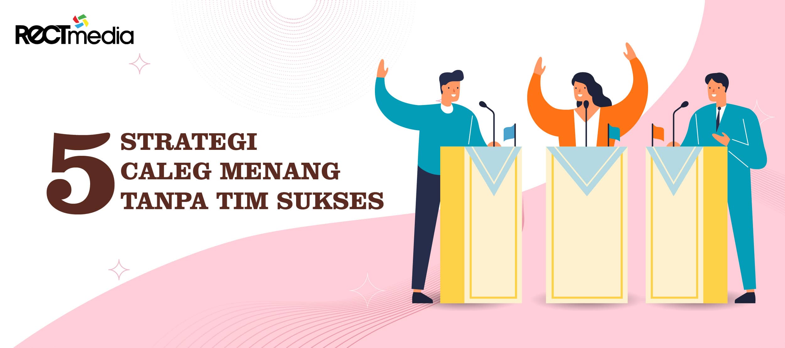 strategi caleg menang pemilu