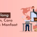 sistem lelang, pengertian, cara kerja, dan manfaat