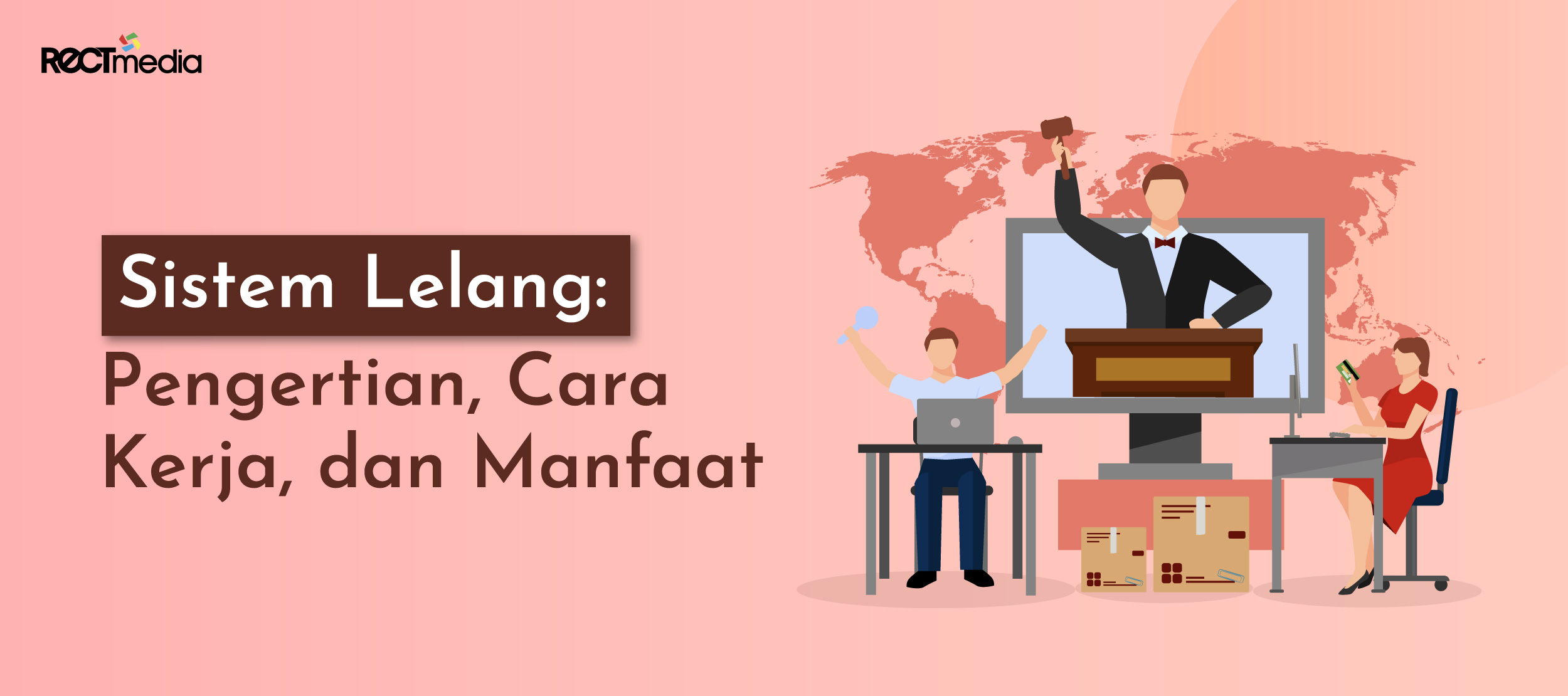 sistem lelang, pengertian, cara kerja, dan manfaat