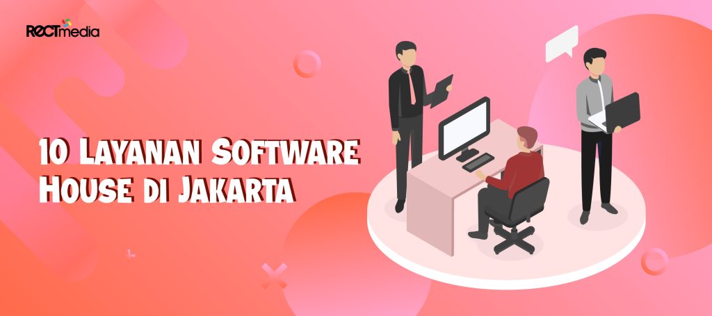 Layanan Software House di Jakarta