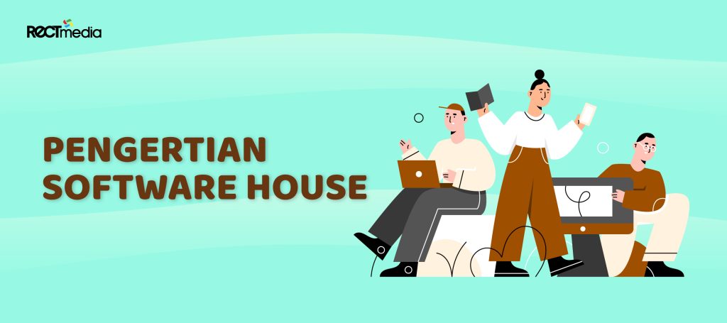 Pengertian Software House 