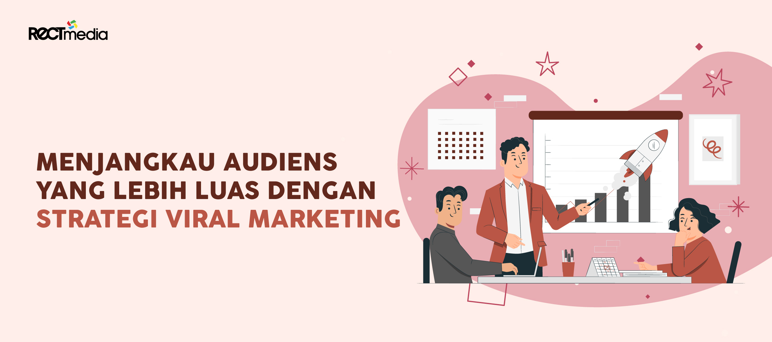 menjangkau audiens yang lebih luas dengan strategi viral marketing