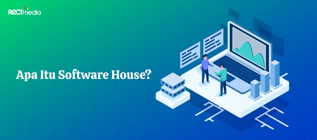 pengertian software house