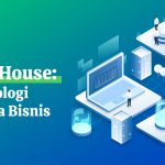 sofware house, solusi teknologi untuk semua bisnis