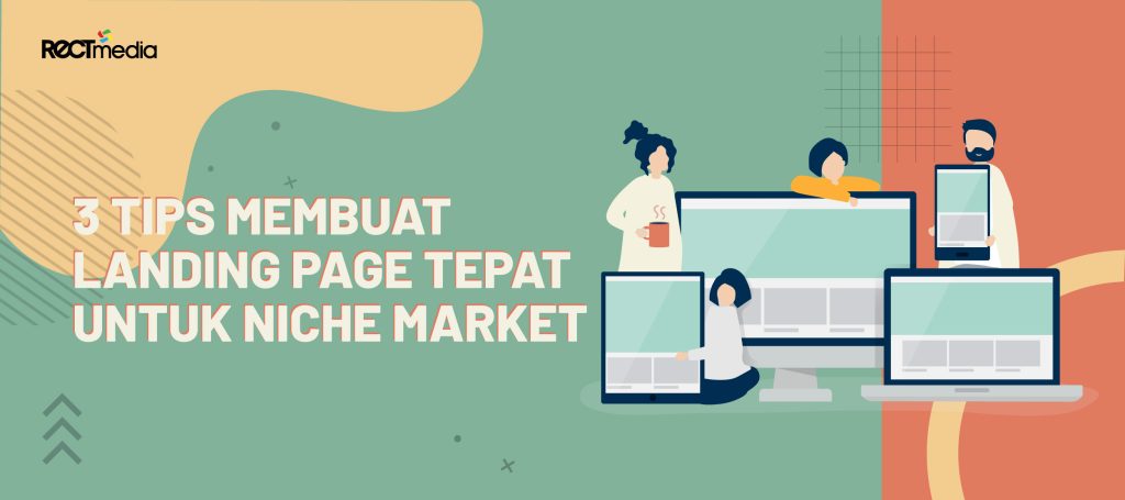 tips membuat landing page tepat untuk niche market