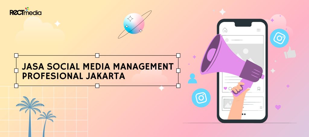 jasa social media management jakarta