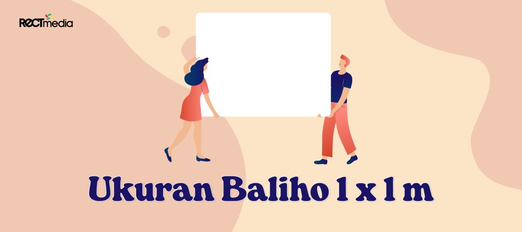 ukuran baliho 1 x 1 m