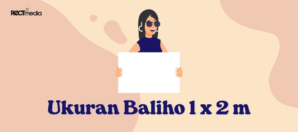 ukuran baliho 1 x 2 m