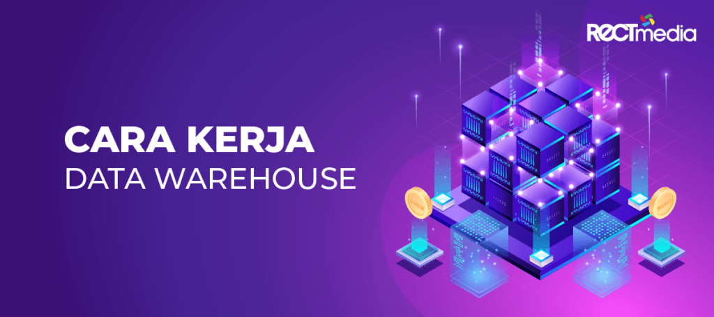 cara kerja data warehouse