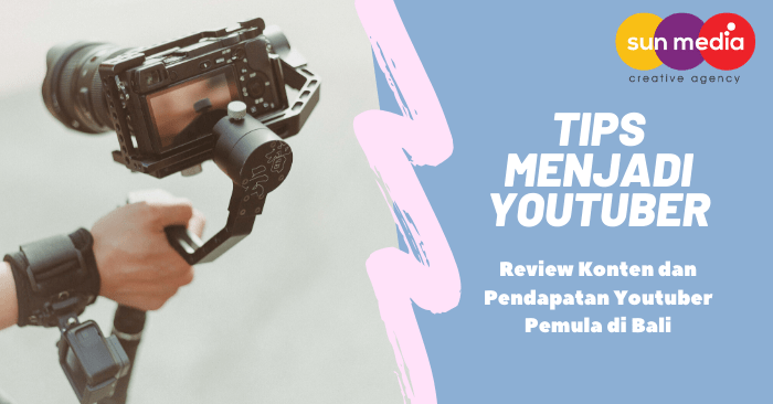 youtuber pemula di Bali