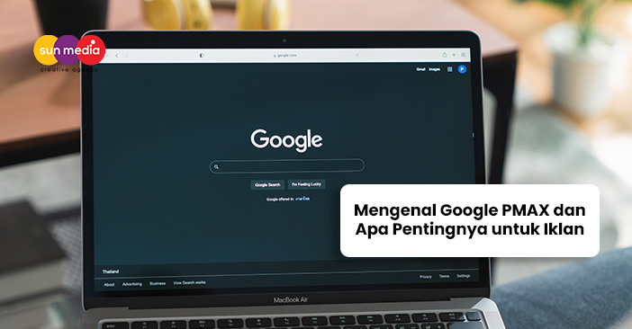 Mengenal Google PMAX