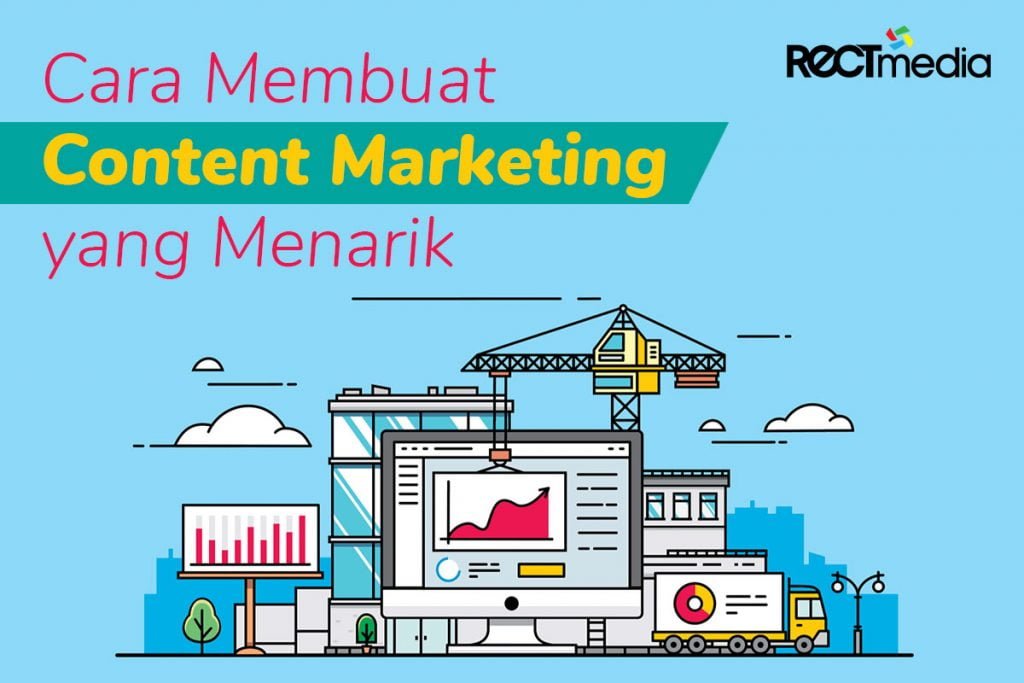 cara membuat konten marketing menarik