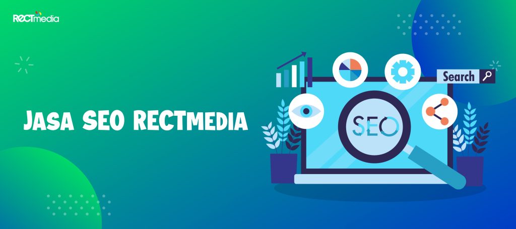 jasa seo rectmedia
