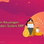 jenis laporan keuangan perusahaan dari sistem erp
