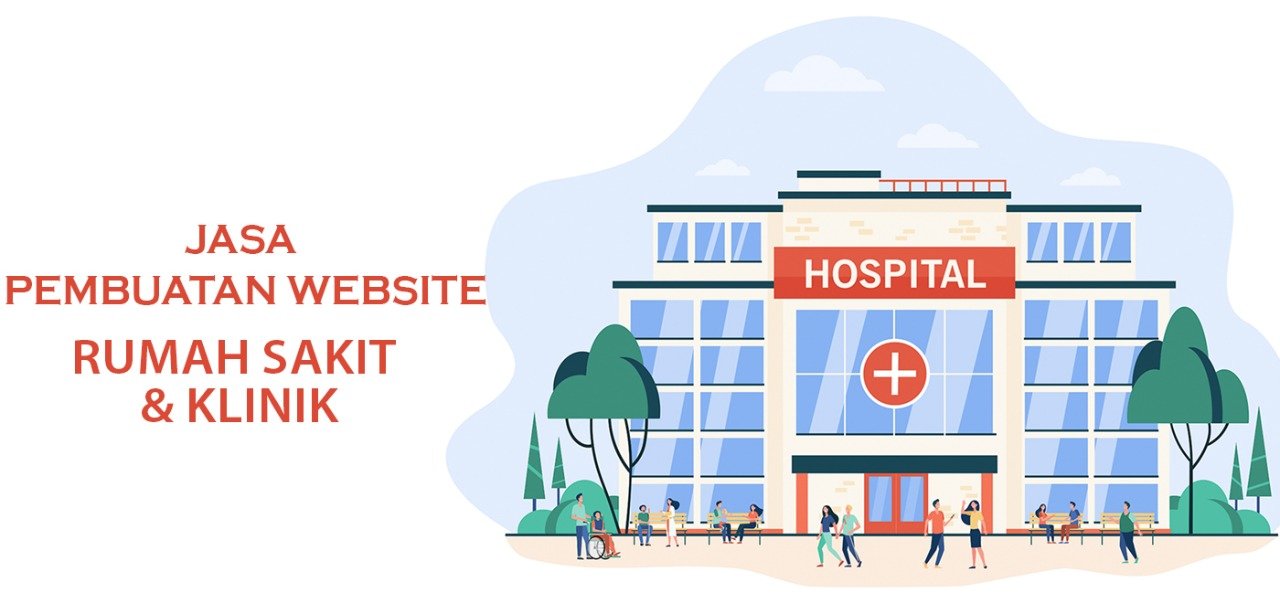 Jasa Pembuatan Website Rumah Sakit dan Klinik Yang Berkualitas Tinggi dari Resolusi Web
