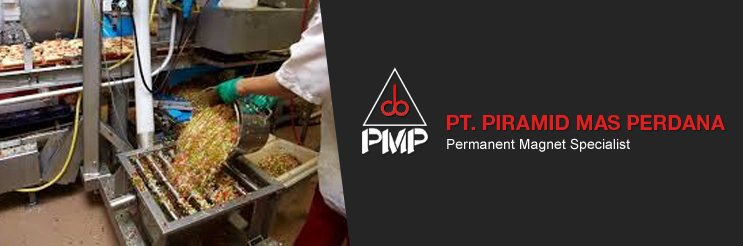 Magnet Trap, Alat yang Sangat Dibutuhkan Oleh Industri Makanan & Minuman