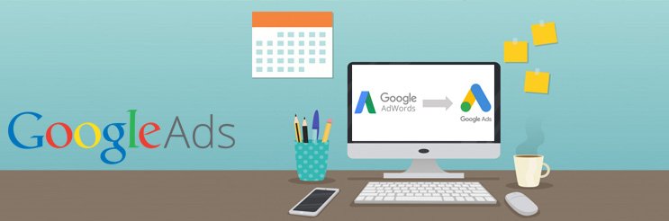 Kini Google AdWords Menjadi Google Ads, Pahami Perubahannya